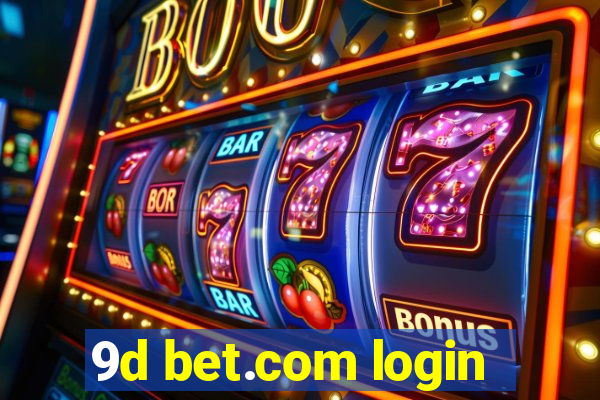 9d bet.com login